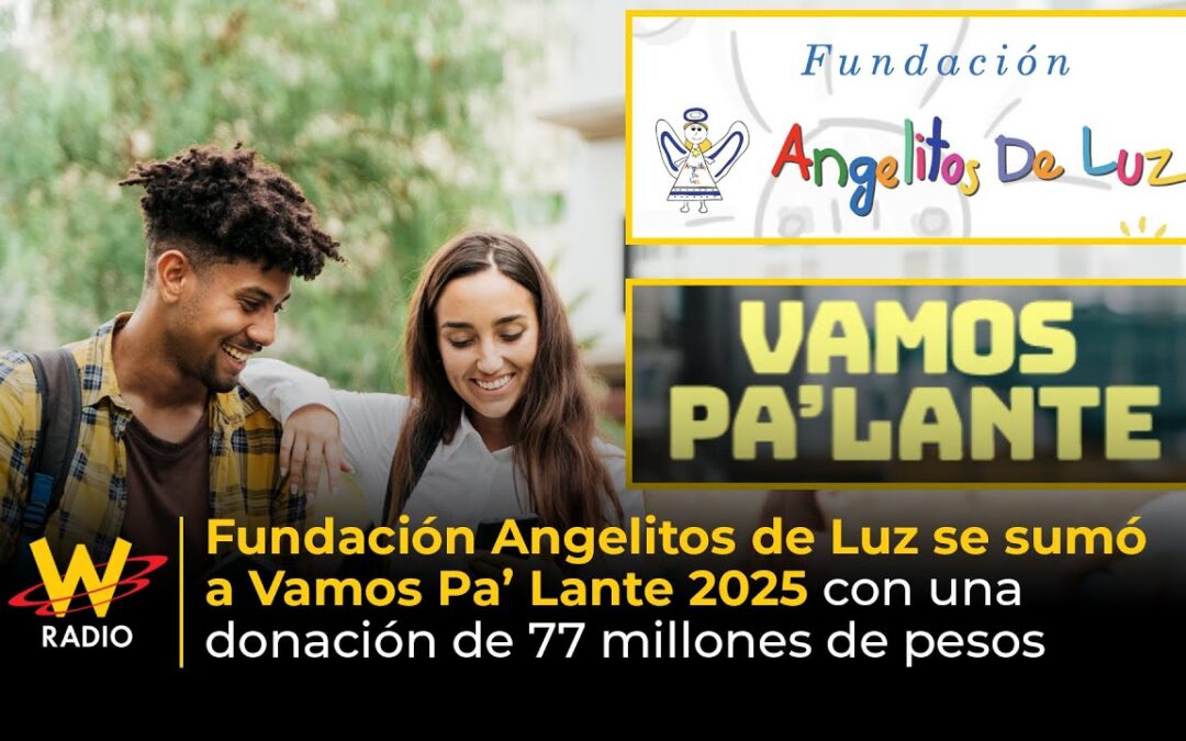 Fundacion Angelitos de Luz la W
